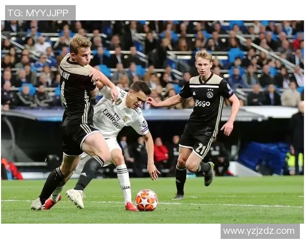 皇家马德里与阿贾克斯精彩对决直播全程回顾与分析